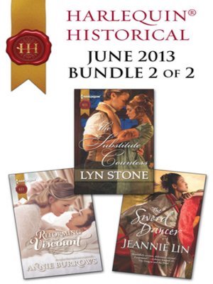 cover image of Harlequin Historical June 2013 - Bundle 2 of 2: The Substitute Countess\Reforming the Viscount\The Sword Dancer